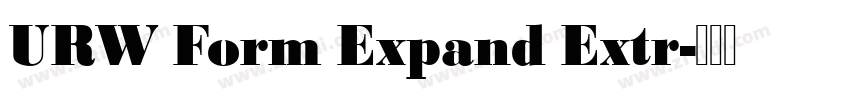 URW Form Expand Extr字体转换